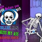 Bluelips Kiss My Ass Reaper Sauce